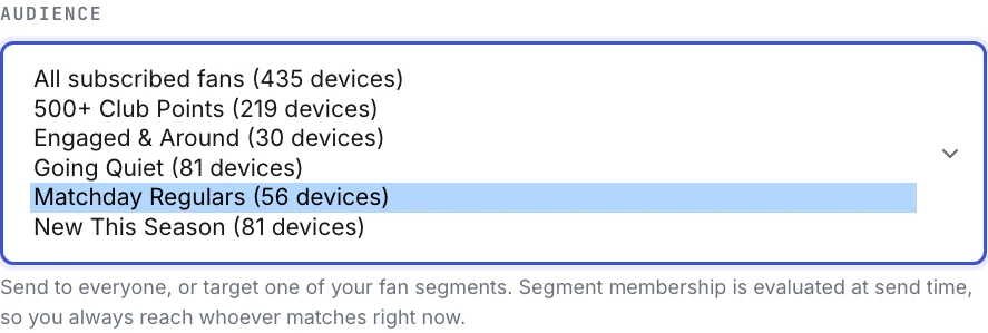 The Audience menu listing all fans and each segment with device counts